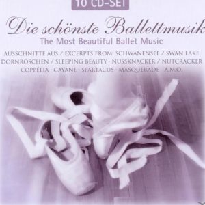 DIE SCHONSTE BALLET MUSIK  COLLECTION
