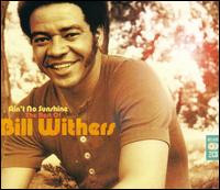 BILL WITHERS - AIN´T NO SUNSHINE: THE BEST OF WILL WITHERS