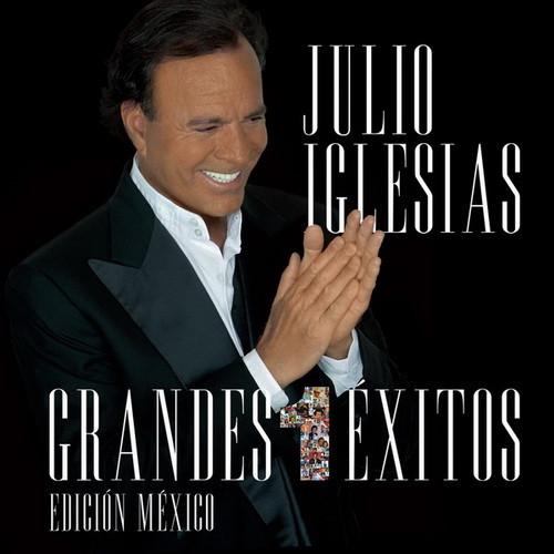 JULIO IGLESIAS - GRANDES EXITOS EDICION MEXICO