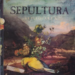 SEPULTURA - SEPULQUARTA