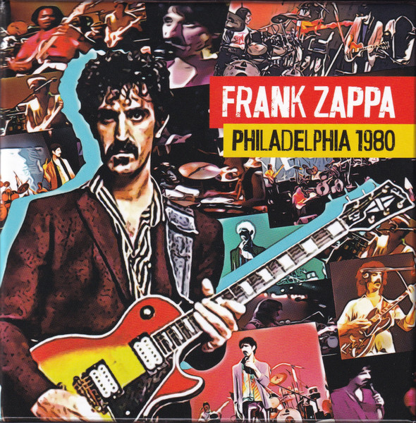 FRANK ZAPPA - PHILADELPHIA 1980