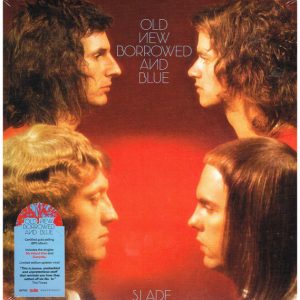 SLADE - OLD NEW BORROWED AND BLUE