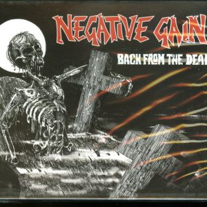NEGATIVE GAIN - BACK FROM THE DEAD