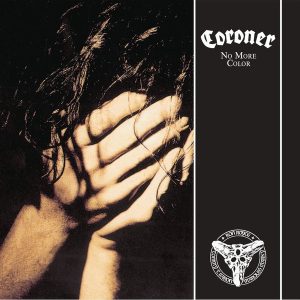 CORONER - NO MORE COLOR