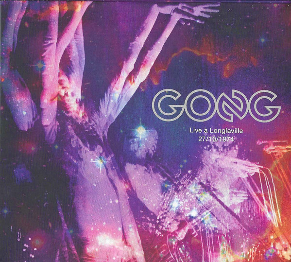 GONG - LIVE A LONGLAVILLE 27/10/1974