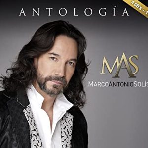 MARCO ANTONIO SOLIS - ANTOLOGIA
