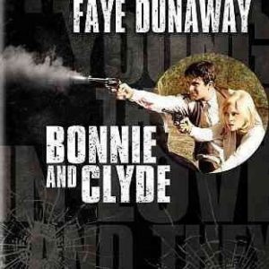 BONNIE AND CLYDE