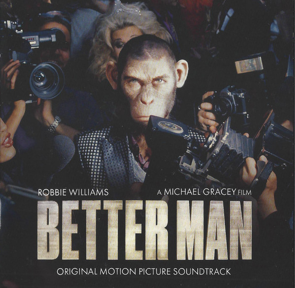 ROBBIE WILLIAMS - BETTER MAN - SOUNDTRACK