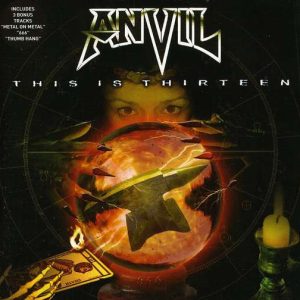 ANVIL - THIS IS THIRTEEN