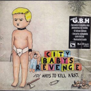 CHARGED GBH – CITY BABYS REVENGE