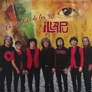 ILLAPU - EN ESTOS DIAS DE LOS 90