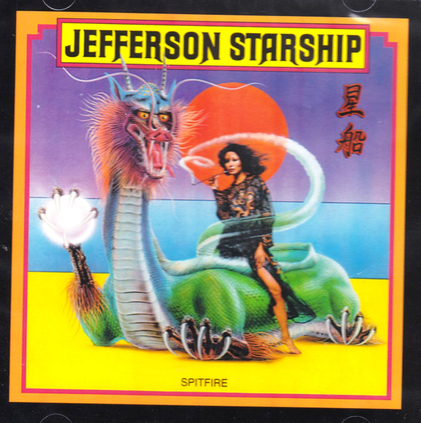 JEFFERSON STARSHIP – SPITFIRE