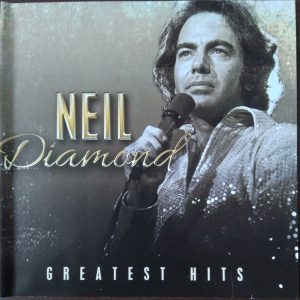 NEIL DIAMOND - GREATEST HITS