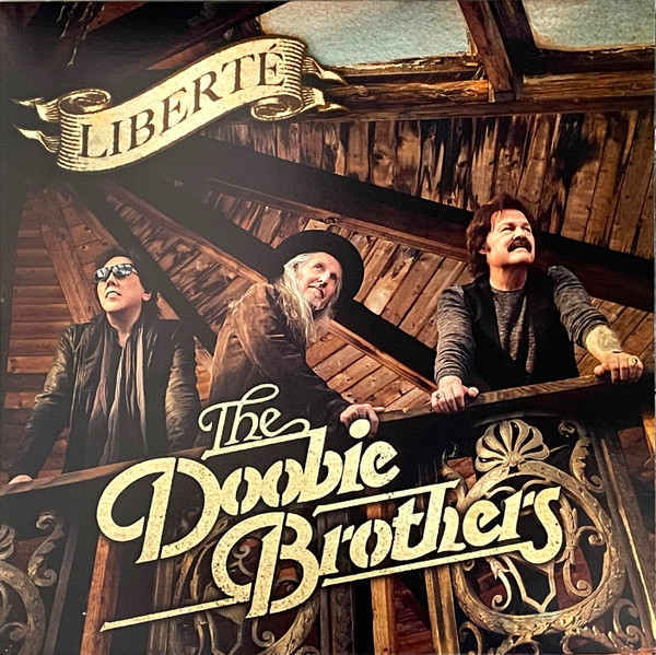 THE DOOBIE BROTHERS - LIBERTE