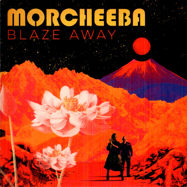 MORCHEEBA - BLAZE AWAY