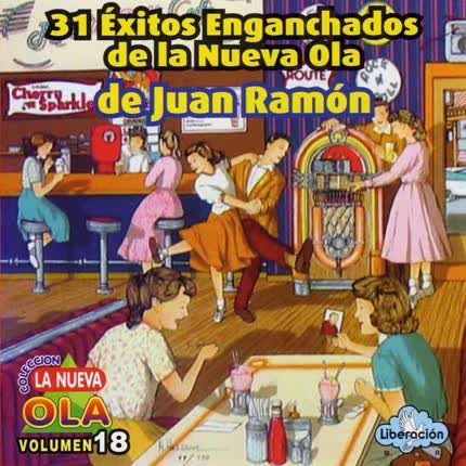 JUAN RAMON DE LA NUEVA OLA - 31 EXITOS PARA RECORDAR - VOL18