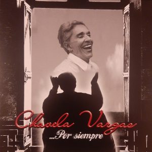 CHAVELA VARGAS - POR SIEMPRE