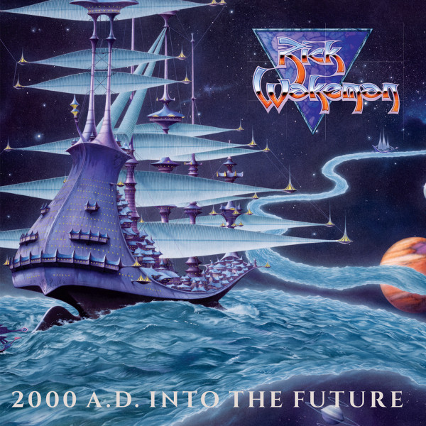 RICK WAKEMAN - 2000 AD INTO THE FUTURE