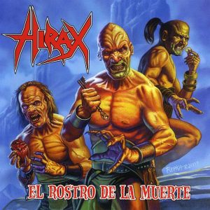 HIRAX - EL ROSTRO DE LA MUERTE