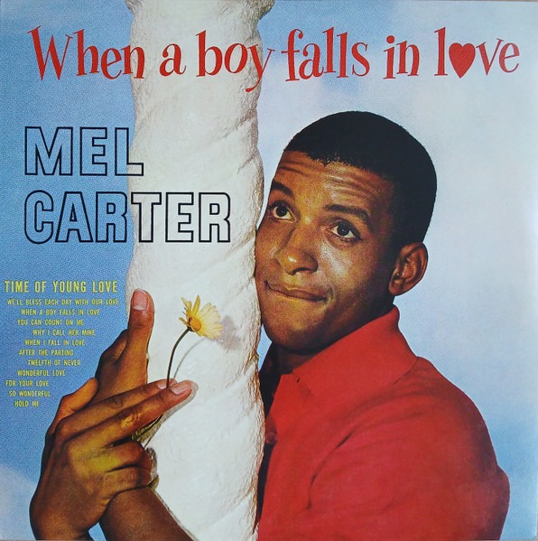 MEL CARTER - WHEN A BOY FALLS IN LOVE