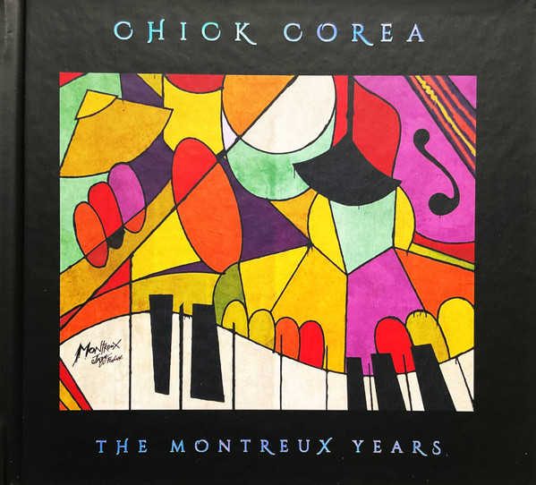 CHICK COREA - THE MONTREUX YEARS