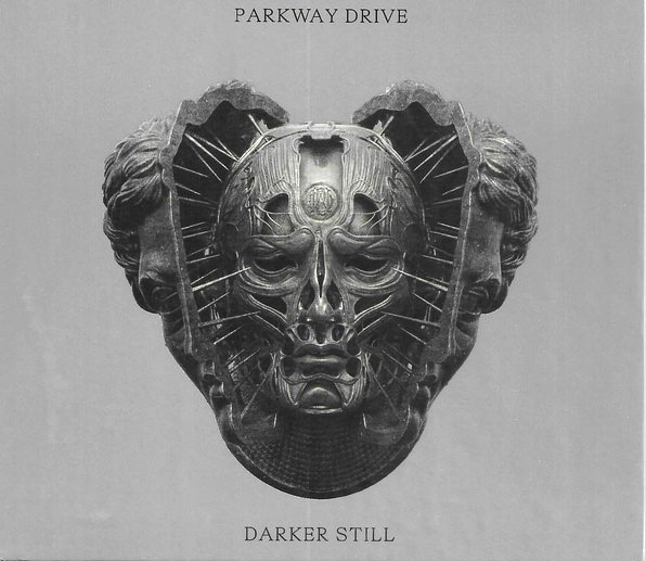 PARKWAY DRIVE - DARKER STILL