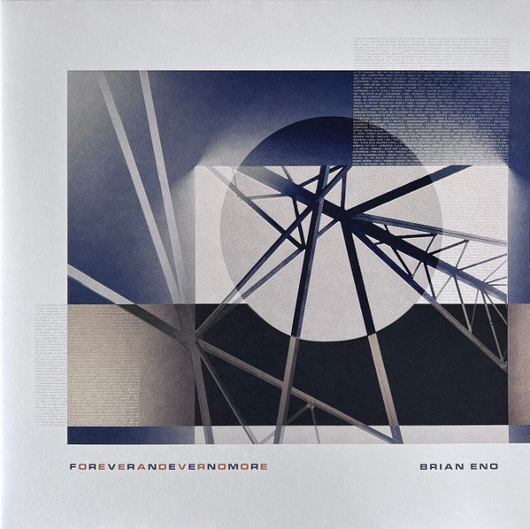 BRIAN ENO - FOREVERANDEVERNOMORE