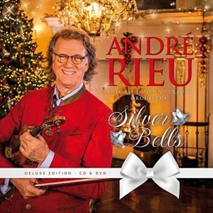 ANDRE RIEU AND HIS JOHANN STRAUSS ORCHESTRA - SILVER BELLS