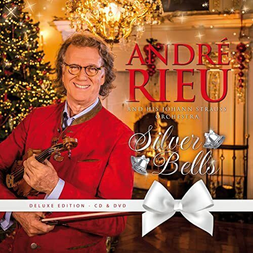 ANDRE RIEU AND HIS JOHANN STRAUSS ORCHESTRA - SILVER BELLS