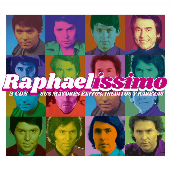 RAPHAEL - RAPHAELISSIMO / SUS MAYORES EXITOS - INEDITOS Y RAREZAS