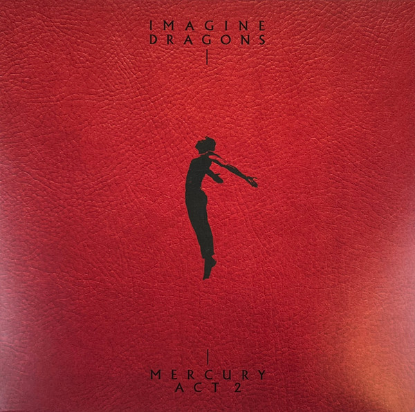IMAGINE DRAGONS - MERCURY