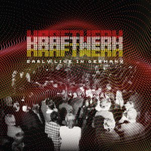 KRAFTWERK - EARLY LIVE IN GERMANY