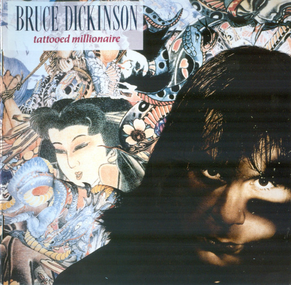 BRUCE DICKINSON - TATTOOED MILLIONAIRE