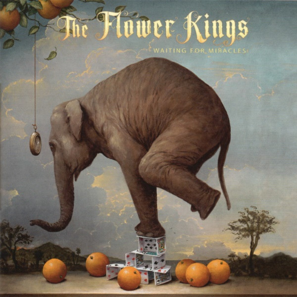 THE FLOWER KINGS - WAITING FOR MIRACLES