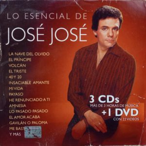 JOSE JOSE - LO ESENCIAL DE JOSE JOSE