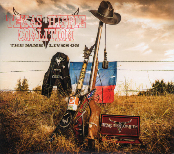 TEXAS HIPPIE COALITION - THE NAME LIVES ON