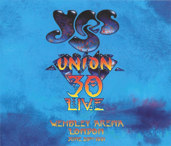 YES - UNION 30 LIVE WEMBLEY ARENA LONDON 91