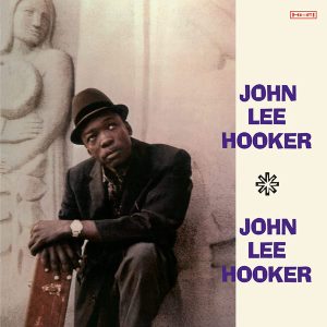 JOHN LEE HOOKER - JOHN LEE HOOKER