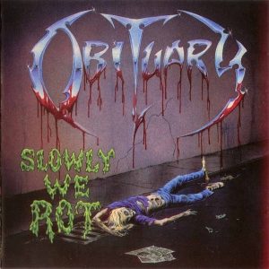 OBITUARY - SLOWLY WE ROT