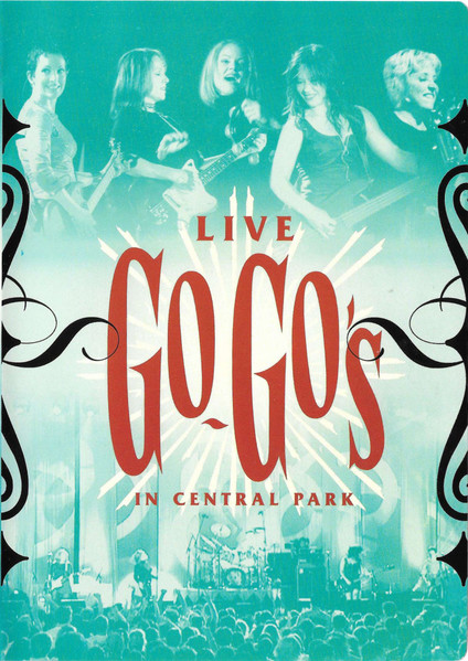 GOGOS - LIVE IN CENTRAL PARK