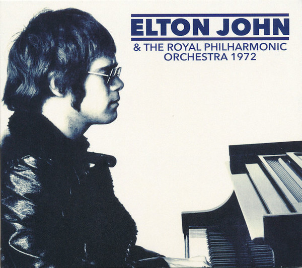 ELTON JOHN & THE ROYAL PHILHARMONIC ORCHESTRA - ELTON JOHN AND THE ROYAL  PHILHARMONIC ORCHESTRA  1972