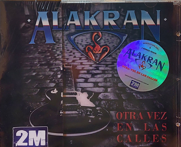ALAKRAN - OTRA VEZ EN LAS CALLES