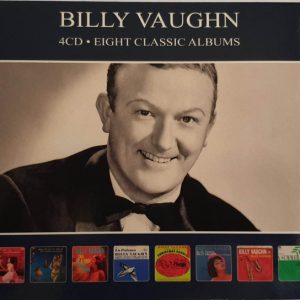 BILLY VAUGHN - EIGHT CLASSIC ALBUMS
