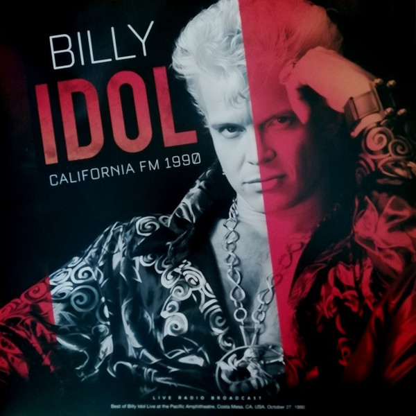 BILLY IDOL - CALIFORNIA FM 1990