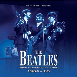 THE BEATLES - FROM BLACKPOOL TO PARIS 1964-65
