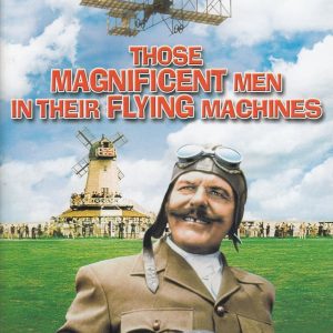 THOSE MAGNIFICENT MEN AND THEIR FLYING MACHINES