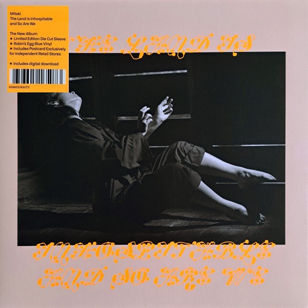 MITSKI - THE LAND IS INHOSPITABLE AND SO ARE WE