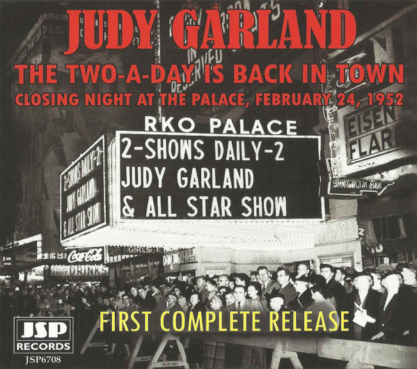 JUDY GARLAND - THE TWO-A-DAY IS BACK IN TOWN
