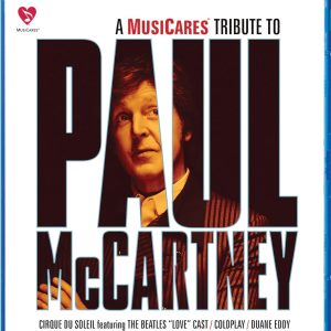 A MUSICARES TRIBUTE TO PAUL MCCARTNEY