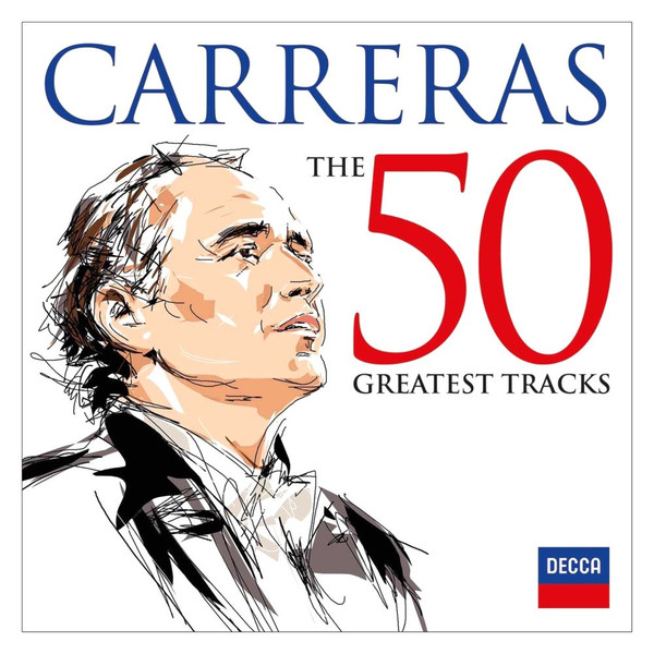 JOSE CARRERAS - THE 50 GREATEST TRACKS